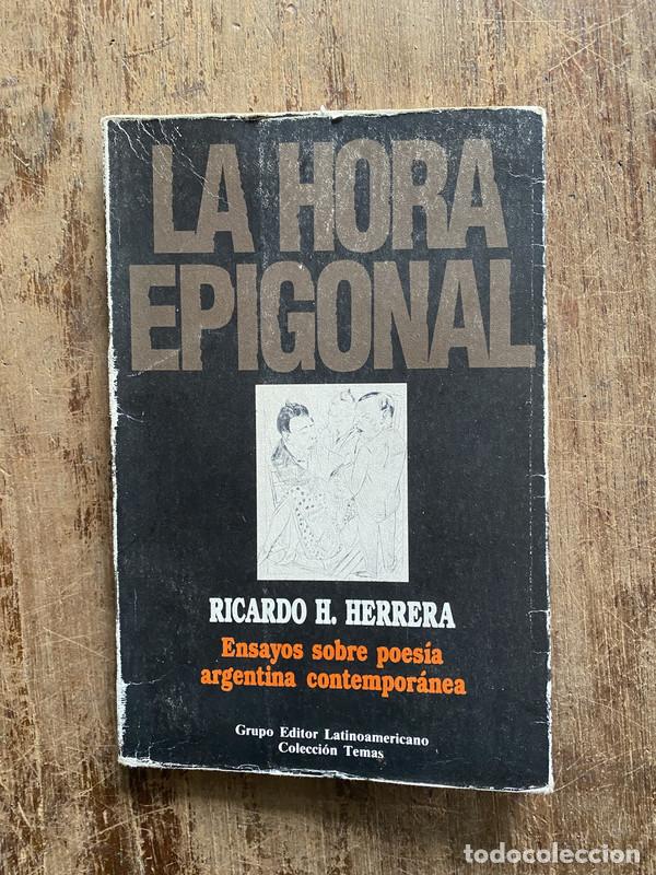 Livres: La hora epigonal - Herrera Ricardo H.