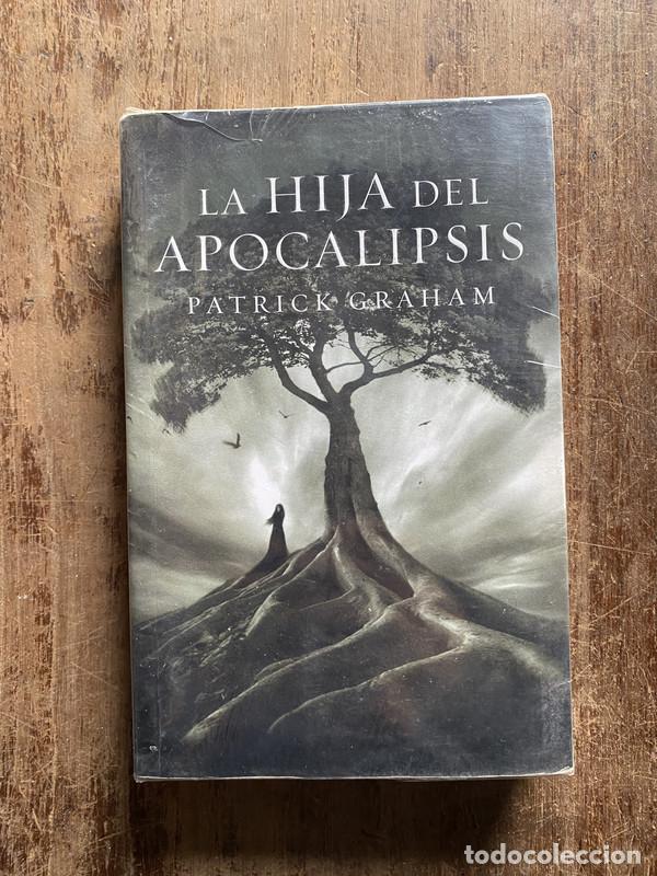 Libros: La hija del Apocalipsis - Graham Patrick - Foto 1