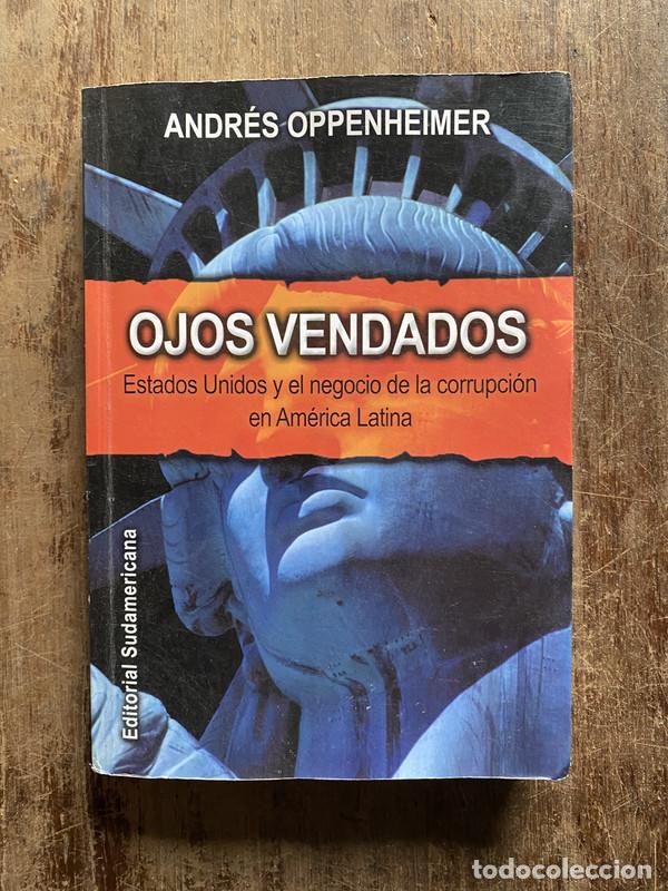 Libros: Ojos vendados - Oppenheimer Andres - Foto 1