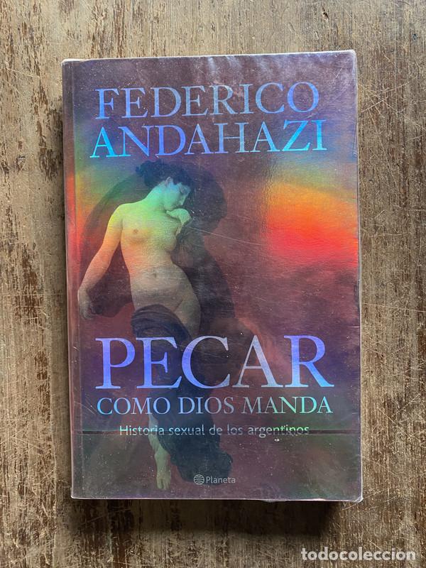 B&uuml;cher: Pecar como Dios manda - Andahazi Federico