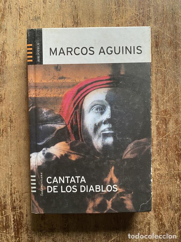 Libros: Cantata de los diablos - Aguinis Marcos - Foto 1