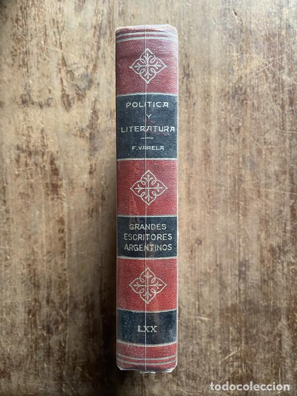 Libros: Politica y Literatura - Varela F.