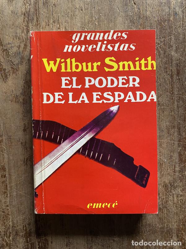 Libros: El poder de la espada - Smith Wilbur - Foto 1
