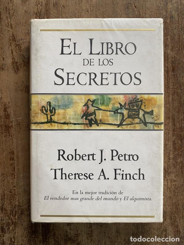 Libros: El Libro de los Secretos - Petro Robert J. / Finch Therese A.