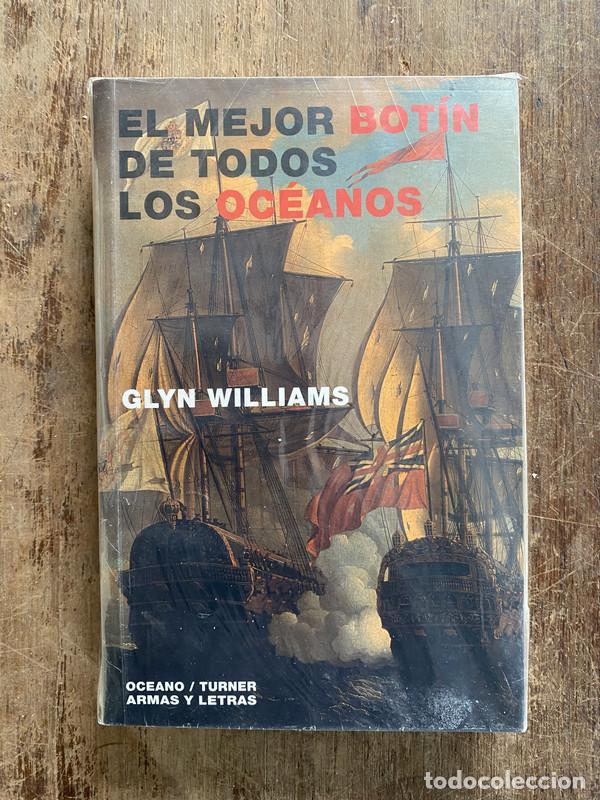 Libros: El mejor botin de todos los oceanos - Williams Glyn