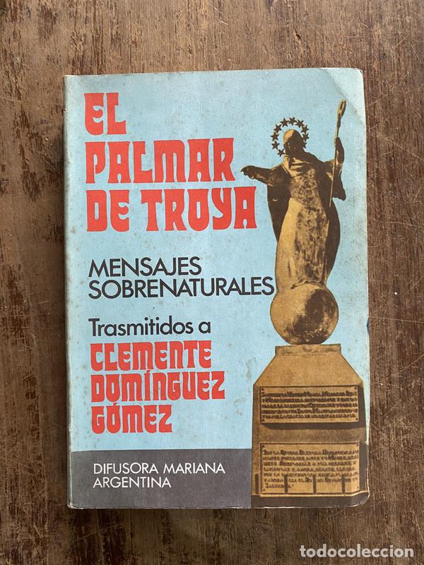 Libros: El Palmar de Troya - Dominguez Gomez Clemente - Foto 1