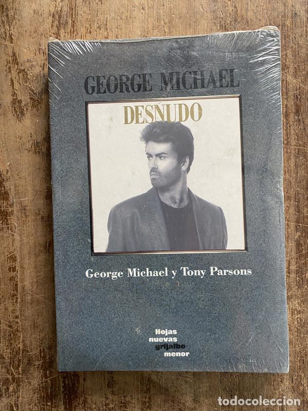 Libros: George Michael Desnudo - Michael George y Parsons Tony - Foto 1