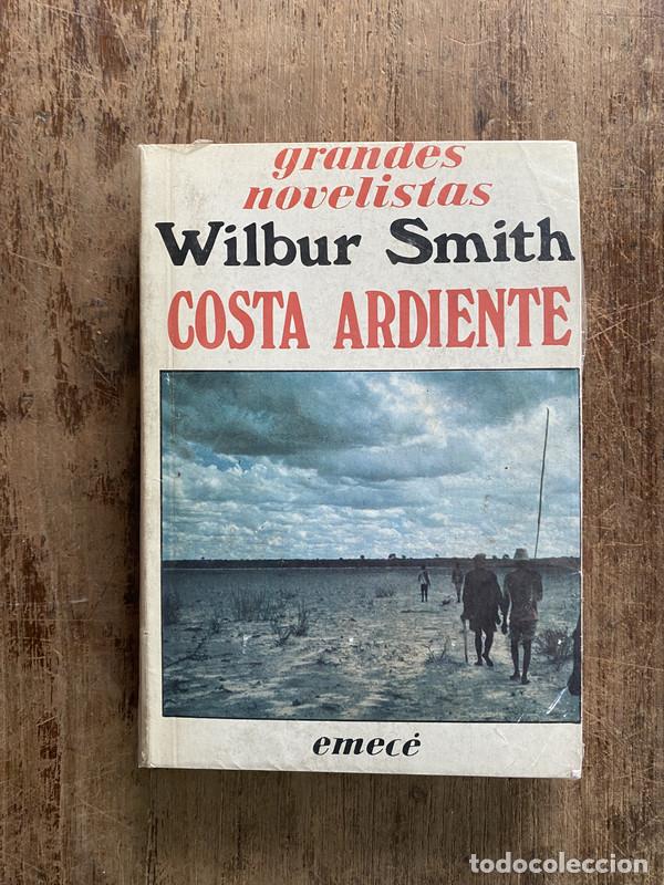 Libros: Costa Ardiente - Smith Wilbur - Foto 1