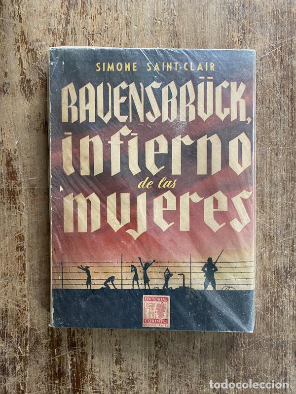 Libros: Ravensbr�ck infierno de las mujeres - Saint-Clair Simone - Foto 1