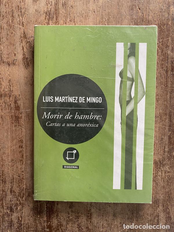 books: Morir de hambre - Martinez de Mingo Luis