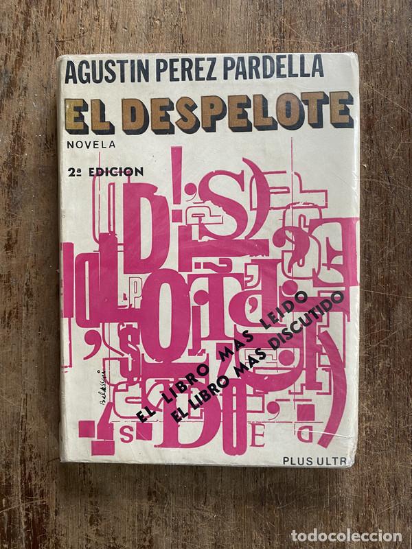 Livres: El Despelote - Perez Pardella Agustin