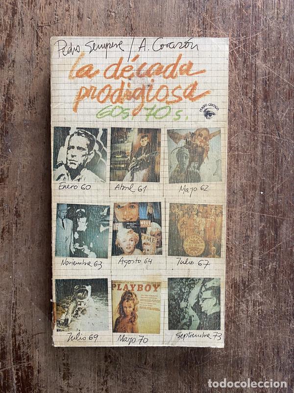 Libros: La decada prodigiosa - Sempre Pedro / Corazon A. - Foto 1