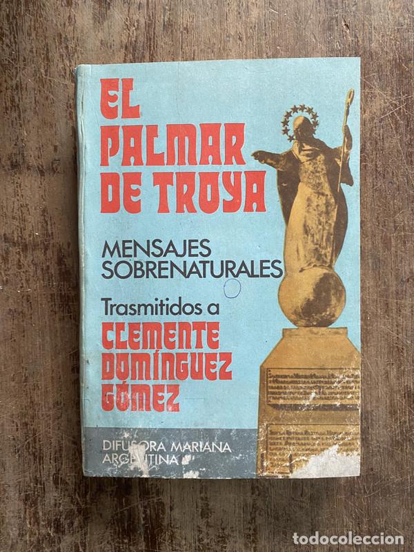 Libros: El Palmar de Troya - Dominguez Gomez Clemente - Foto 1