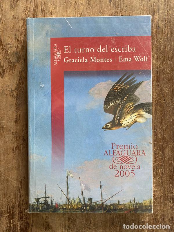 Libri di seconda mano: El turno del escriba - Montes Graciela - Wolf Ema