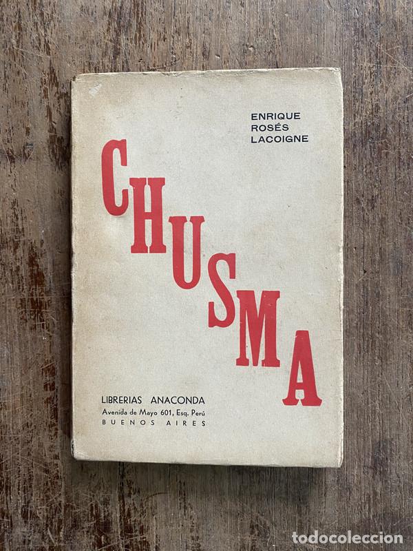 Libri di seconda mano: Chusm? - Roses Lacoigne Enrique