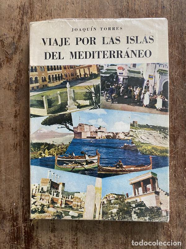 Libri di seconda mano: Viaje por las islas del Mediterraneo - Torres Joaquin