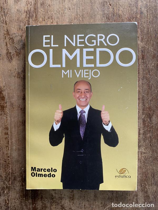 Libri di seconda mano: El Negro Olmedo - Olmedo Marcelo