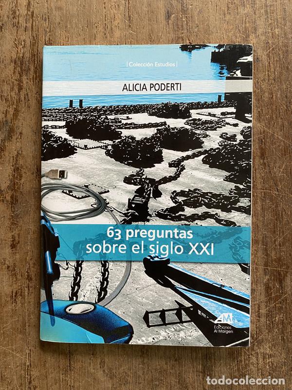 Libri di seconda mano: 63 preguntas sobre el siglo XXI - Poderti Alicia