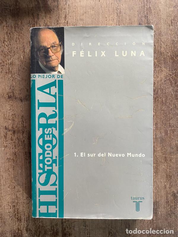 books: Lo mejor de Todo es Historia - Luna Felix