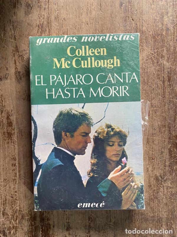 books: El pajaro canta hasta morir - McCullough Colleen