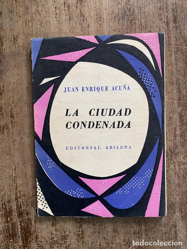 books: La ciudad condenada - Acu�a Juan Enrique