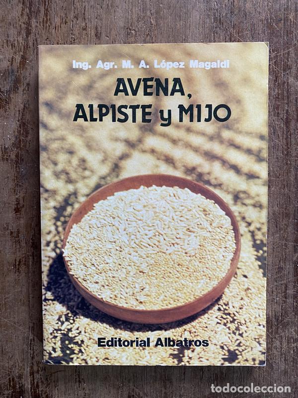 books: Avena Alpiste y Mijo - Lopez Magaldi M. A.