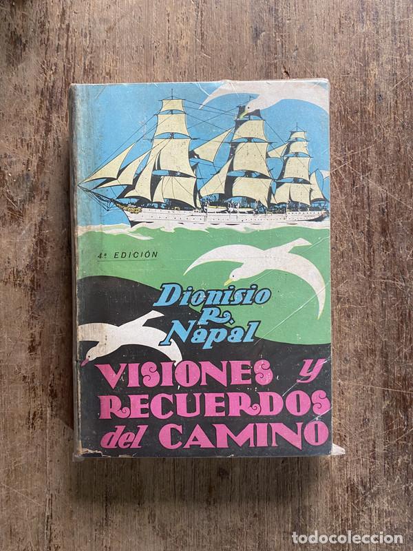 books: Visiones y Recuerdos del Camino - Napal Dionisio P.