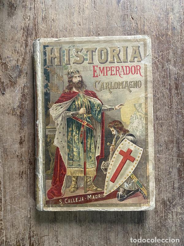 Libros: Historia del Emperador Carlomagno - - - Foto 1