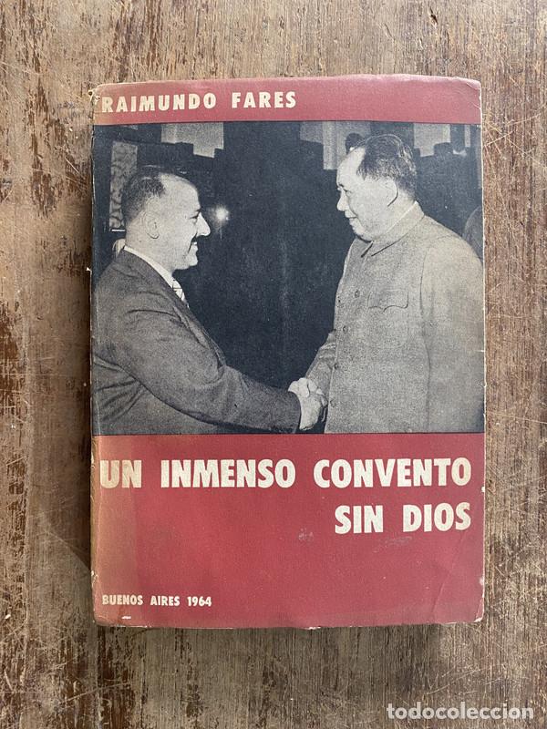 books: Un inmenso convento sin Dios - Fares Raimundo