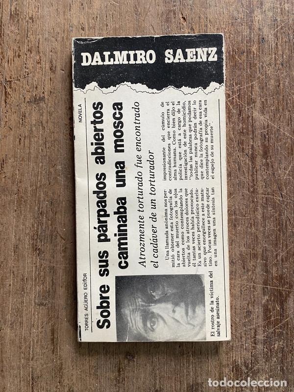 B&uuml;cher: Sobre sus parpados abiertos caminaba una mosca - Saenz Dalmiro