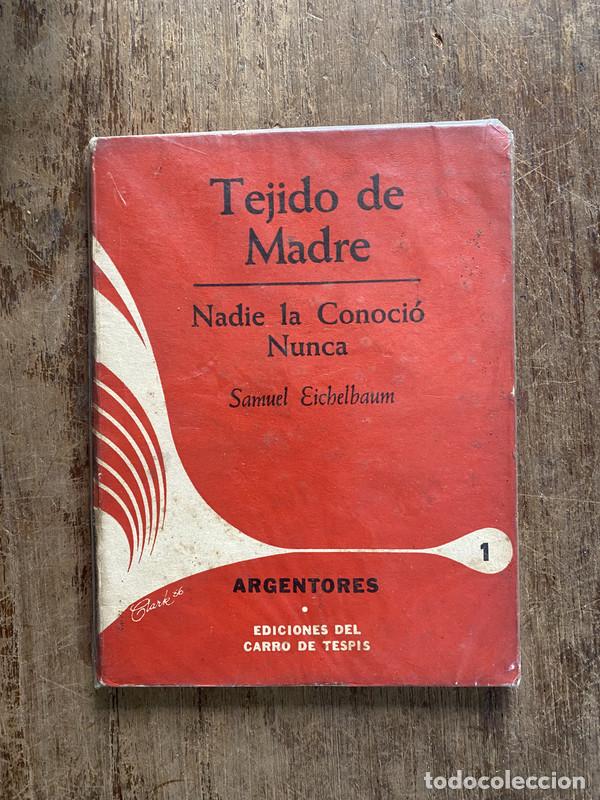 Libros: Tejido de Madre - Eichelbaum Samuel - Foto 1