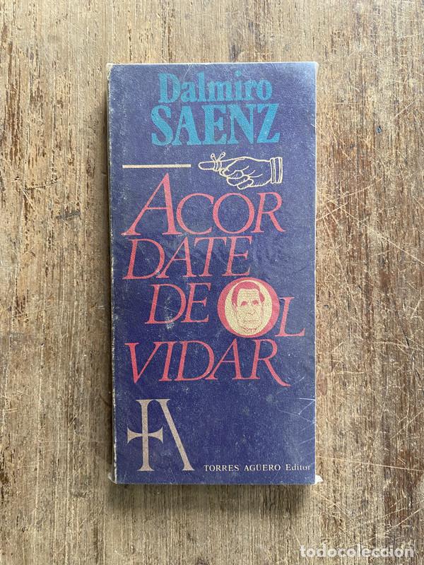 Libros: Acordate de Olvidar - Saenz Dalmiro - Foto 1