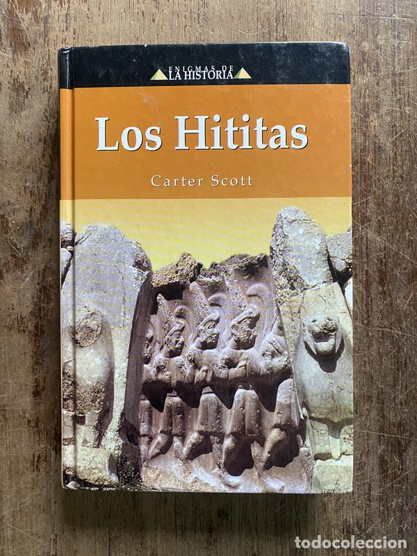 Libros: Los Hititas - Scott Carter - Foto 1