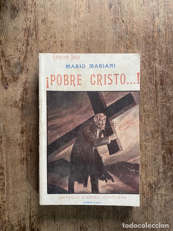 �Pobre Cristo...! - Mariani Mario