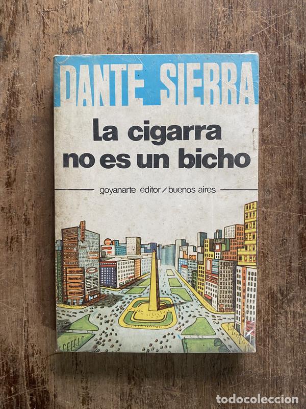 Libros: La cigarra no es un bicho - Sierra Dante