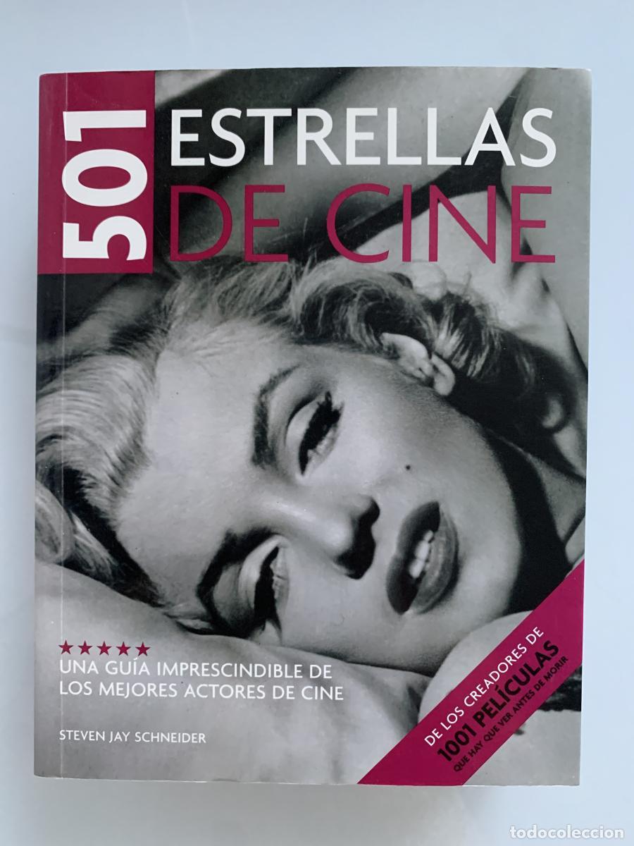 Libros: 501 ESTRELLAS DE CINE. Una gu&iacute;a imprescindible de los mejores actores de cina - Steven Jay Schneider