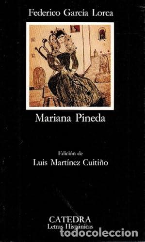 Libros: Mariana Pineda - Garc&iacute;a Lorca, Federico