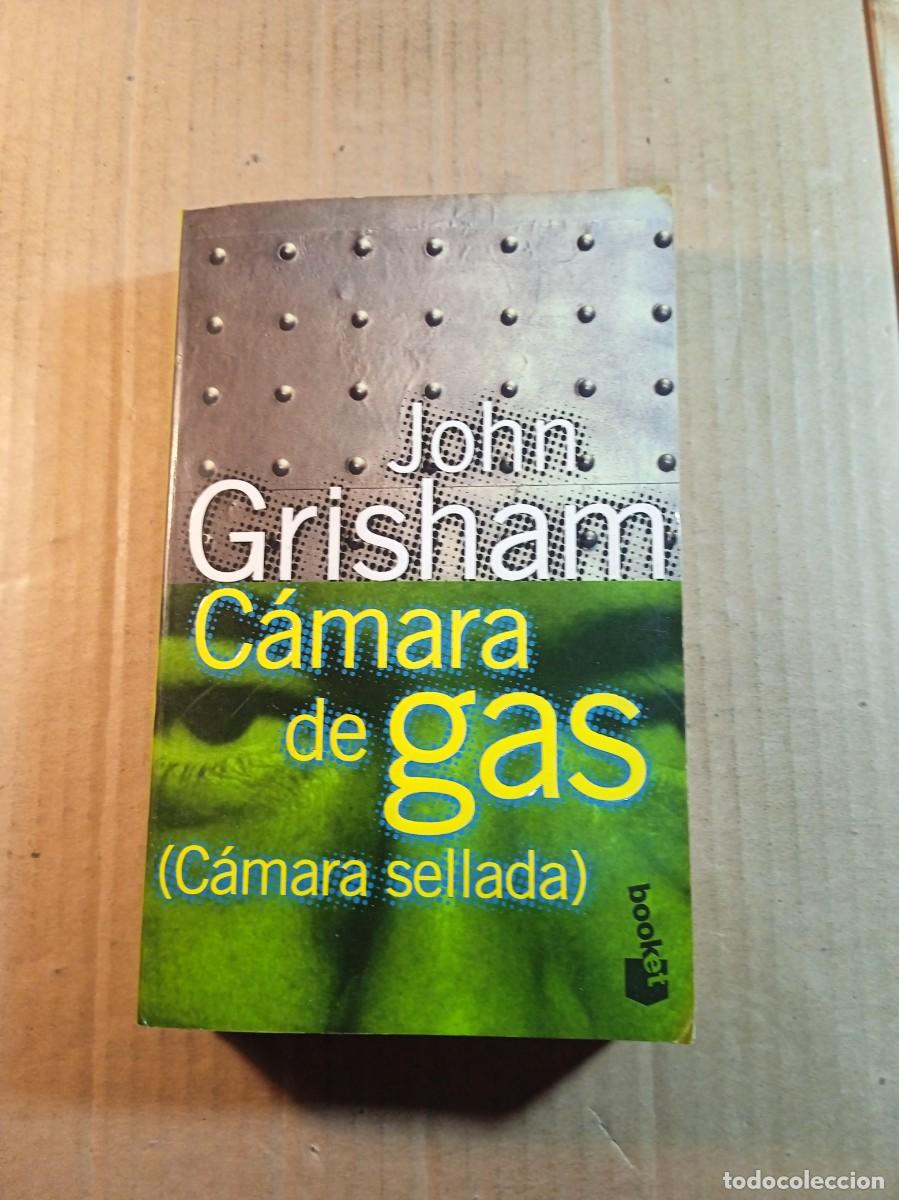 Libros: CAMARA DE GAS (CAMARA SELLADA) DE JOHN CRISHAM - Foto 1
