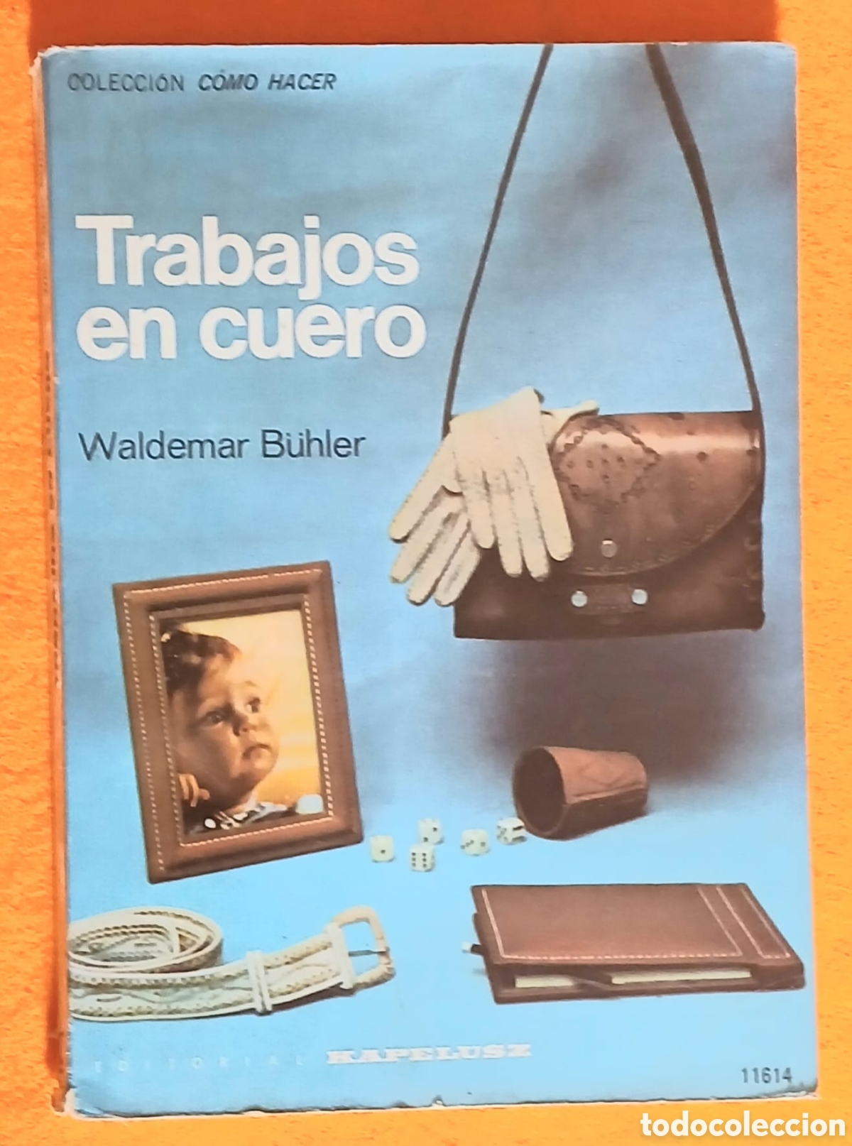 Libros: COLECCI&Oacute;N C&Oacute;MO HACER Trabajos en cuero - Foto 2