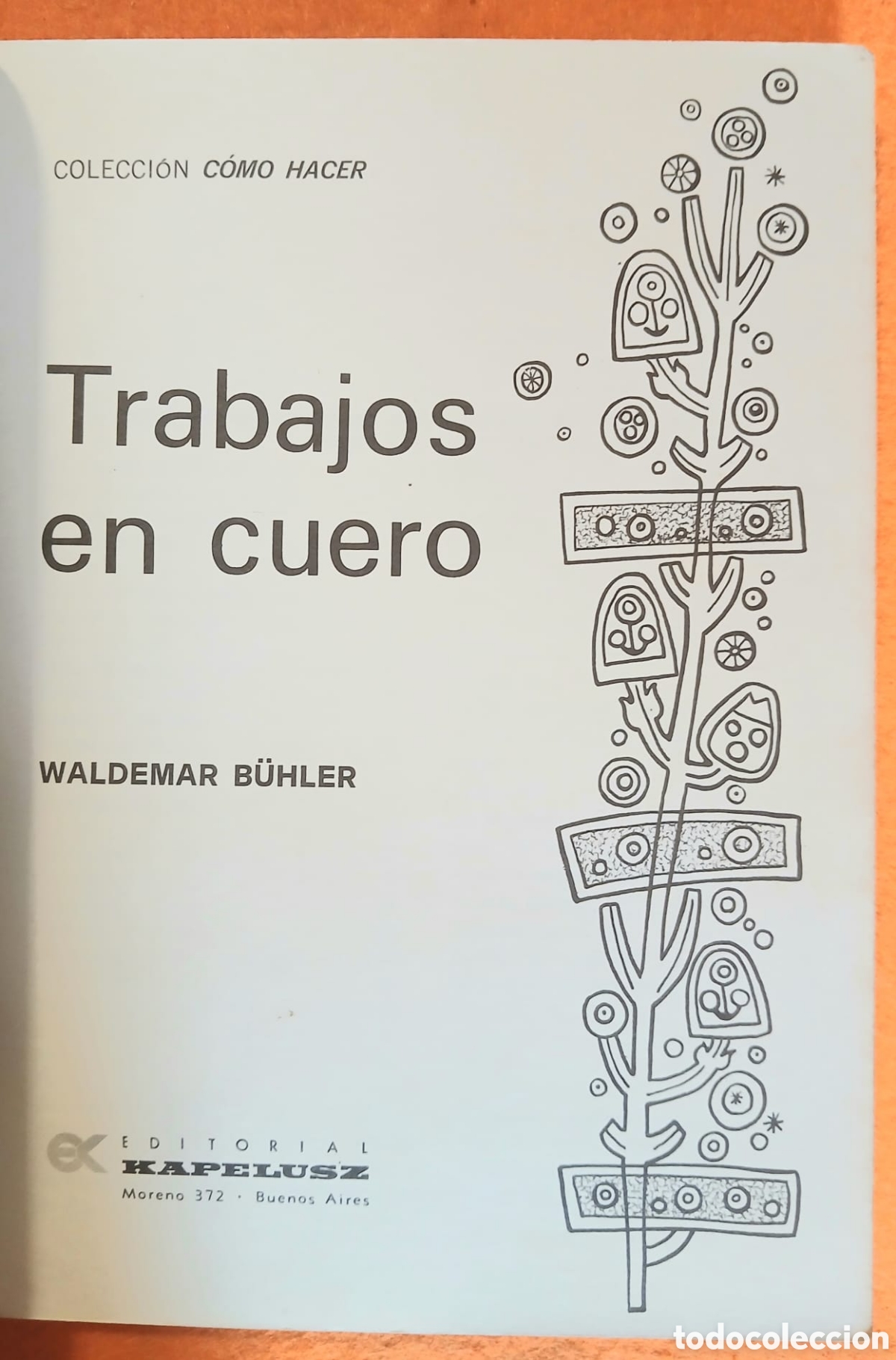 Libros: COLECCI&Oacute;N C&Oacute;MO HACER Trabajos en cuero - Foto 4