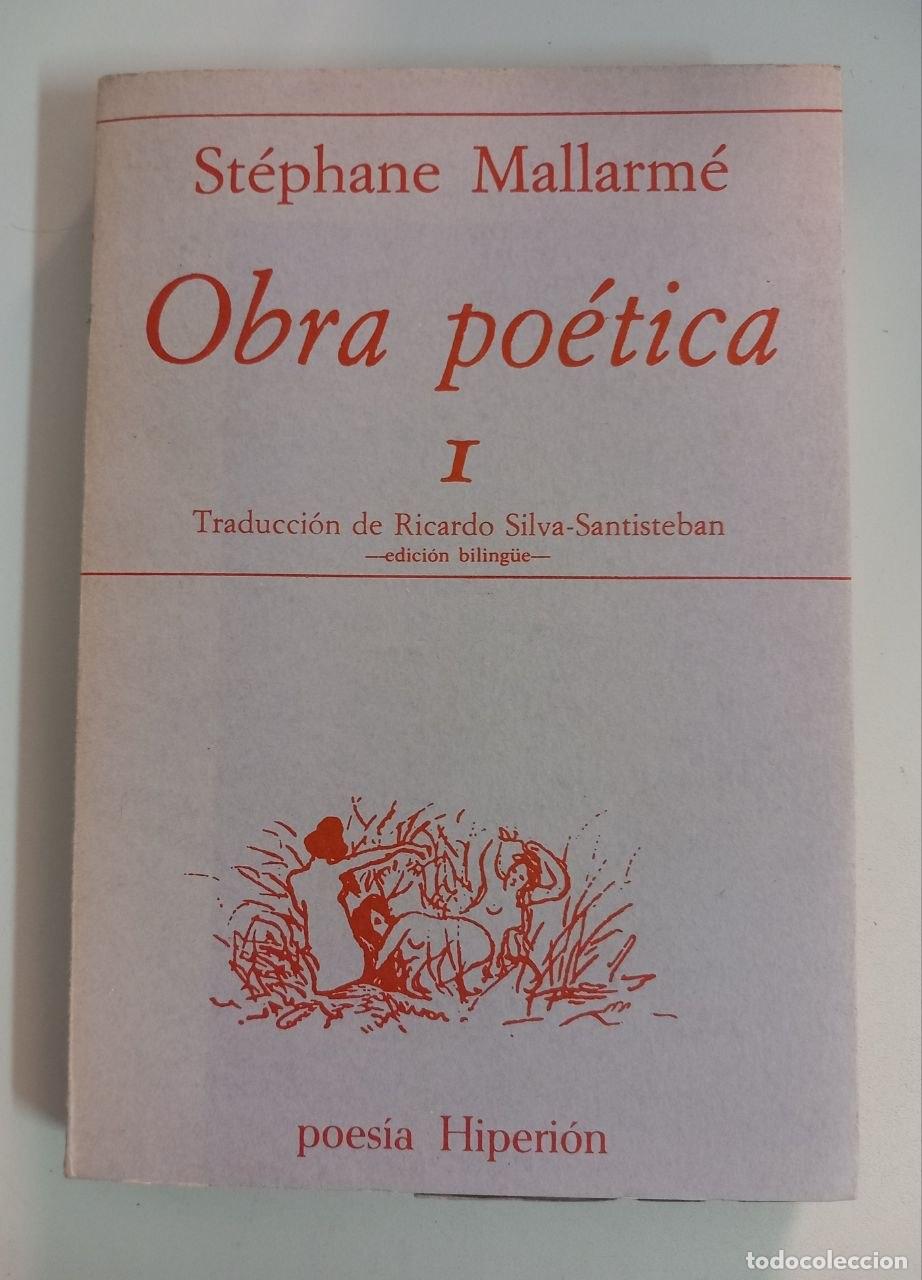 Libros: Obra po&eacute;tica I. - MALLARM&Eacute;, Stephane: