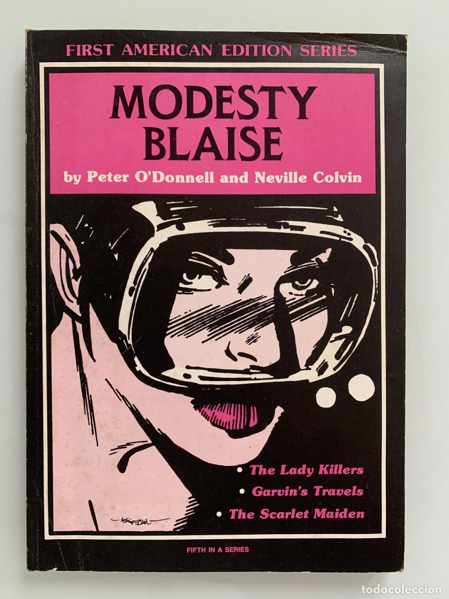 Libros: MODESTY BLAISE: The Lady Killer, Garvin's Travels y The Scarlet Maiden - Peter O'Donnell and Neville