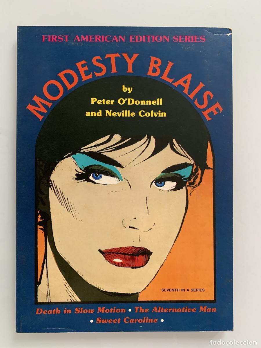 Libros: MODESTY BLAISE: Death in Slow Motion, The Alternative Man y Sweet Caroline - Peter O'Donnell and Nev