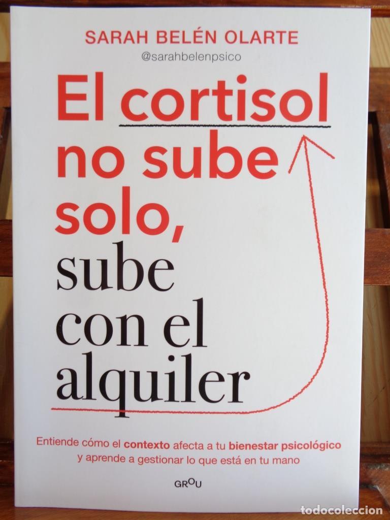 books: EL CORTISOL NO SUBE SOLO, SUBE CON EL ALQUILER. Entiende c&oacute;mo el contexto afecta a tu bienestar psic