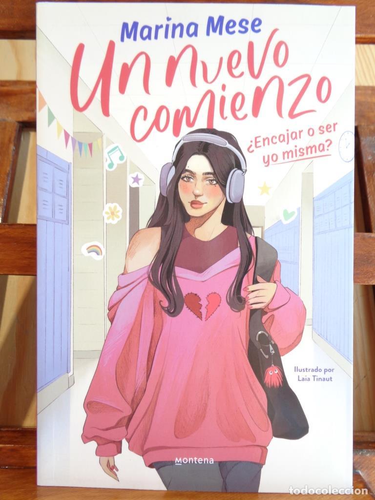 books: UN NUEVO COMIENZO. &iquest;Encajar o ser yo misma? - MARINA MESE