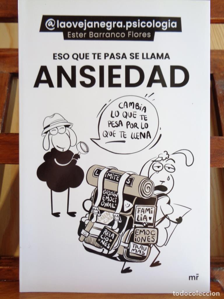 books: ESO QUE TE PASA SE LLAMA ANSIEDAD - ESTER BARRANCO FLORES