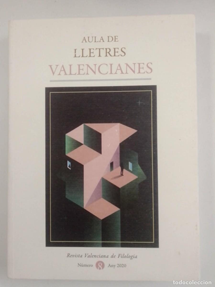 Libros: Aula de lletres valencianes. Revista valenciana de filolog&iacute;a. N&ordm; 8, any 2020. VVAA