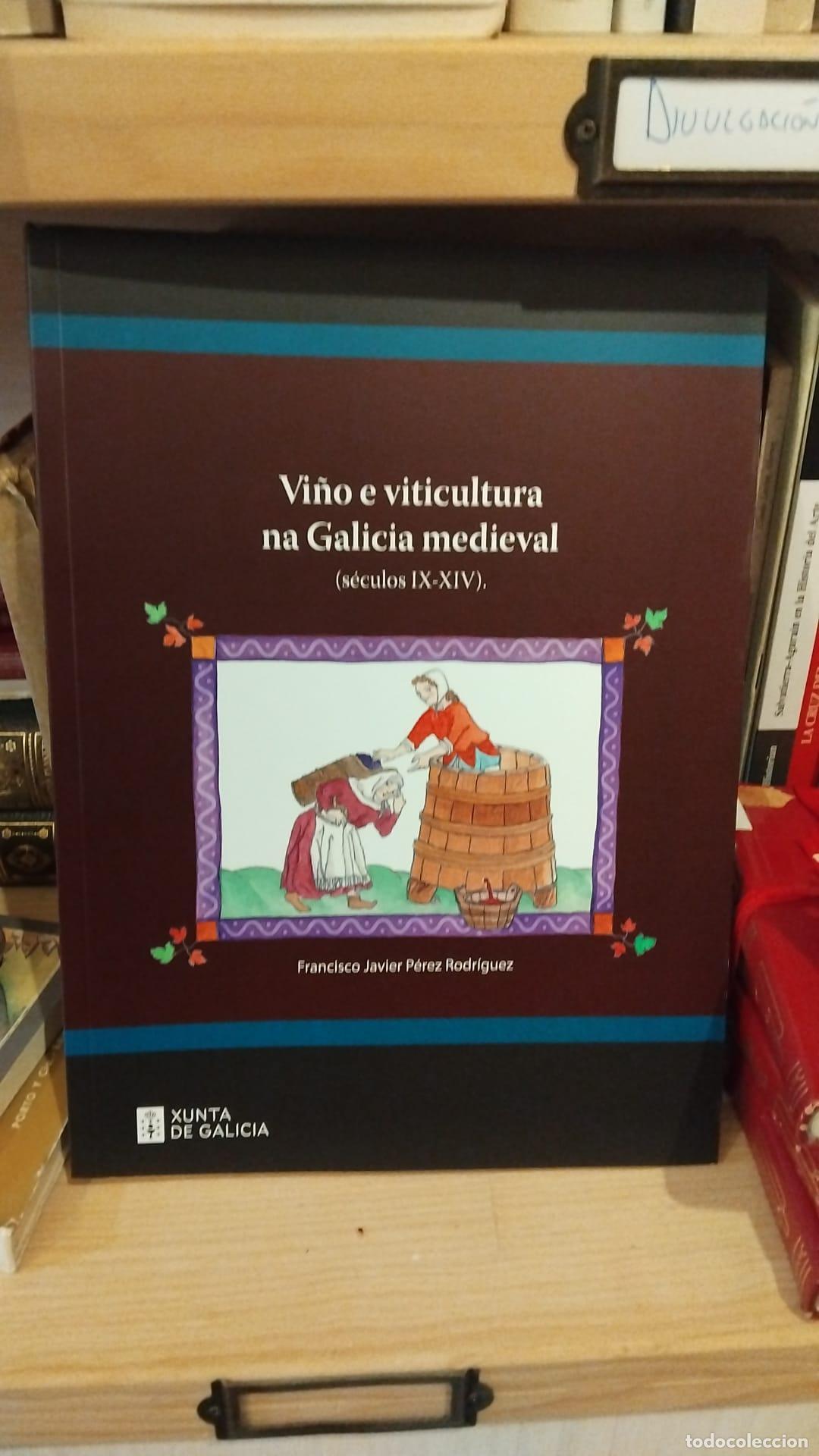 Libros: VI&Ntilde;O E VITICULTURA NA GALICIA MEDIEVAL: (SECULOS IX-XIV) -