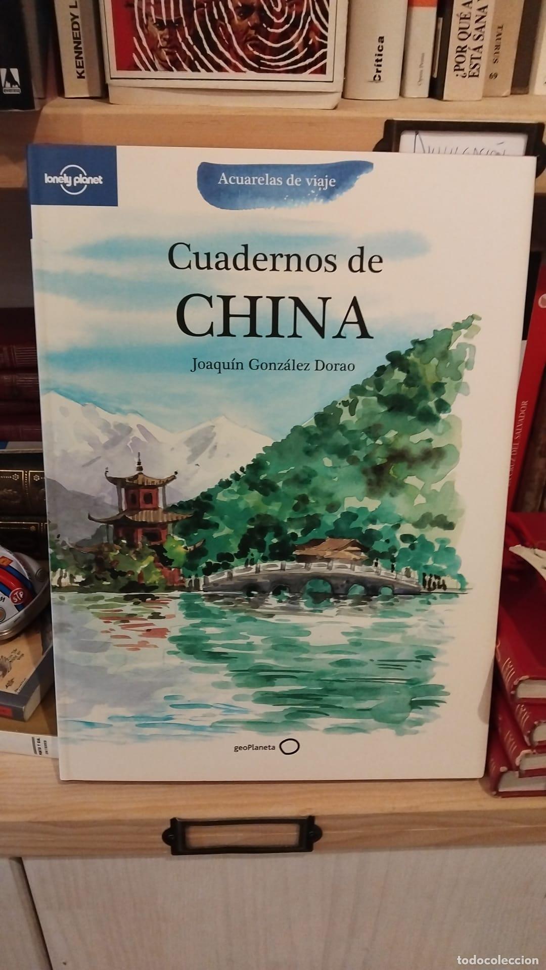 Libros: Cuadernos de China - Gonz&aacute;lez Dorao, Joaqu&iacute;n