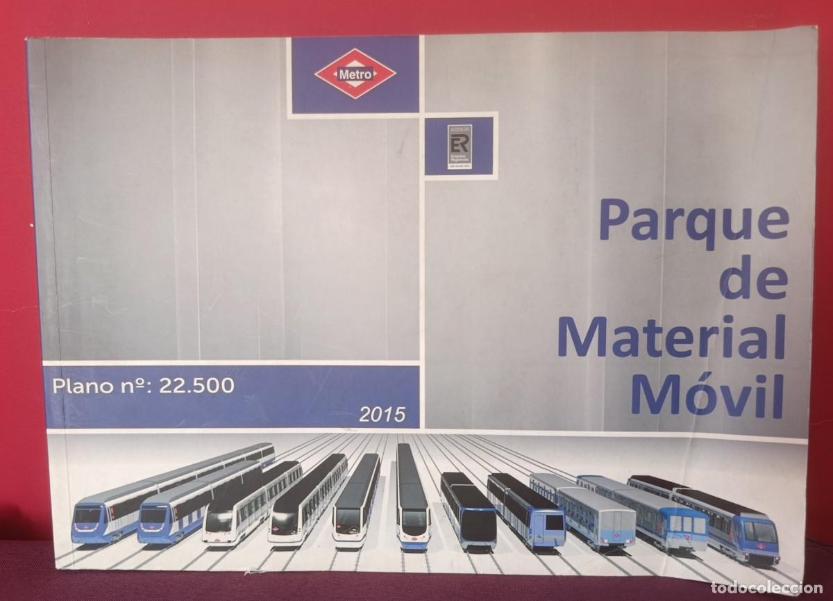 Libros: Parque de Material M&oacute;vil Metro de Madrid 2015